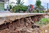 Cà Mau: Huyện Trần Văn Thời ghi nhận hàng trăm vụ sụt lún, sạt lở đất