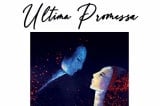 Cảm tác từ tiểu thuyết “Ultima Promessa” (Ước hẹn cuối cùng) của nhà văn Trương Văn Dân